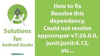 002 How to fix Resolve this dependency in Android Studio [upl. by Cyrille719]