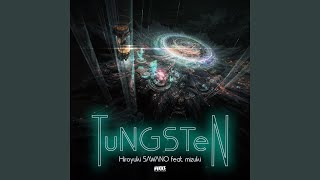 TuNGSTeN [upl. by Eeralav605]