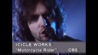 The Icicle Works Motorcycle Rider [upl. by Llenart27]