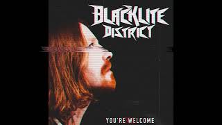 Blacklite District  Hard Pill To Swallow XL Deeper Voice [upl. by Anette]