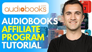 Audiobooks Affiliate Program 2024 How to Join Audiobooks Affiliate Program [upl. by Silvan294]