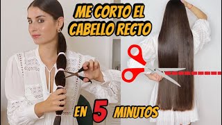 ME CORTO EL CABELLO RECTO YO SÓLA EN 5 MINUTOS  Como cortar el cabello en casa [upl. by Ettenowtna]