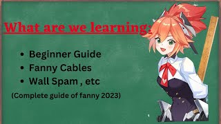 Fanny guide for beginners  Other tutorial havent taught this [upl. by Atahs]