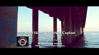 Sibel Sözeri feat Gürkan Çapkan  Sen Gidersen 2016 Official Video Clip [upl. by Ahsael785]