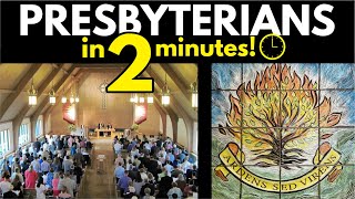 Presbyterians Explained in 2 Minutes [upl. by Nuris189]