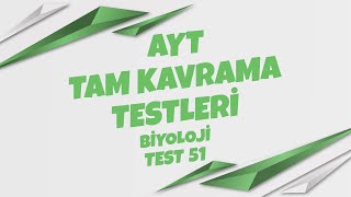 AYT TKT BİYOLOJİ TEST 51 Soru Çözümleri [upl. by Ajidahk979]