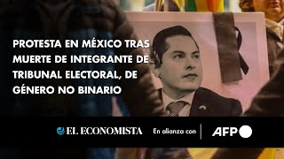 Protesta en México tras muerte de integrante de tribunal electoral de género no binario [upl. by Pruchno]