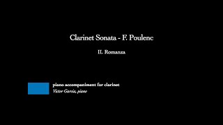 Clarinet Sonata  II Romanza  F Poulenc PIANO ACCOMPANIMENT FOR CLARINET [upl. by Lebna]