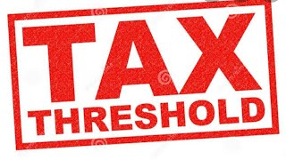 TAX THRESHOLD TAXATION SIMPLIFIED GRADE 12 [upl. by Leibrag]