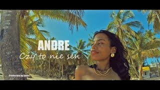 ANDRE  CZY TO NIE SEN Official Video 2016 [upl. by Rochus]