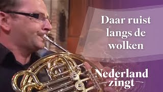 Nederland Zingt Daar ruist langs de wolken [upl. by Mialliw902]