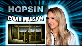 COVID MANSION  HOPSIN REACTION TELL ‘EM [upl. by Reich]