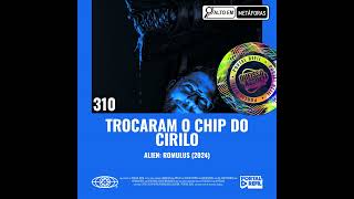 QueIssoAssim 310 – Trocaram o Chip do Cirilo Alien Romulus [upl. by Nomelc295]