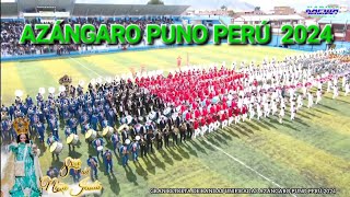 GRAN RETRETA DE BANDAS UNIFICADAS AZÁNGARO PUNO PERÚ 2024 fest de la octava del Niño Jesus [upl. by Opportuna]