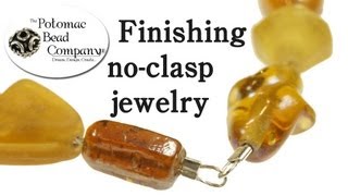 No Clasp Jewelry  How to finish jewelry without using a clasp [upl. by Phillipe838]