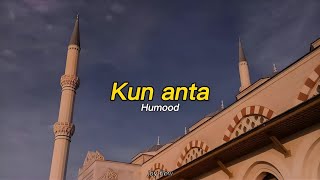 Kun anta  Humood Speed up Lyrics Tiktok version [upl. by Carlene71]