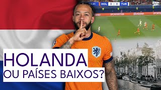 Holanda ou PaísesBaixos QUAL O CERTO eurocopa2024 [upl. by Edroi]