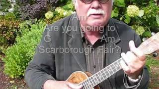 SCARBOROUGH FAIR for UKULELE  UKULELE LESSON  TUTORIAL by quotUKULELE MIKEquot [upl. by Dleifxam]