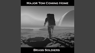 Major Tom Coming Home [upl. by Maurine]