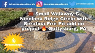 Small walkway amp Nicolock Ridge Circle with Serafina Fire Pit add on project in Gettysburg PA [upl. by Ajdan]