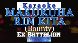 Makukuha Rin Kita Karaoke  Ex Battalion [upl. by Eidoc]