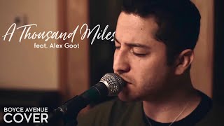 A Thousand Miles  Vanessa Carlton Boyce Avenue feat Alex Goot acoustic cover on Spotify amp Apple [upl. by Fiel742]