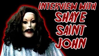 INTERVIEW WITH SHAYE SAINT JOHN [upl. by Nanci]