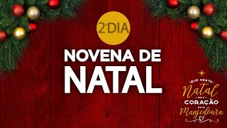 🎄  Novena de Natal  2º dia [upl. by Savior]