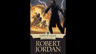 LETS SUMMARIZE  THE LORD OF CHAOS The Wheel of Time Book 6 [upl. by Arob]