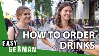 How to order drinks in German  Super Easy German 109 [upl. by Eelloh]