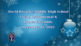 Brearley Winter Concert December 13 2023 [upl. by Aihsyt]