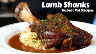 Tender amp Delicious Braised Lamb Shanks  Instant Pot Recipes [upl. by Nahshun57]