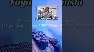 Given  Fuyu no Hanashi  No Tuning Kalimba Cover fuyunohanashi given shorts [upl. by Terrill929]