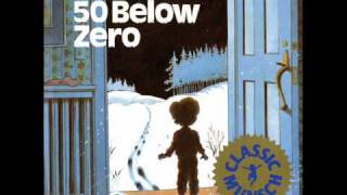 50 Below Zero read by Robert Munsch [upl. by Idelia]