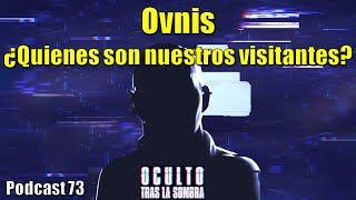 Ovnis ¿Quienes son nuestros visitantes [upl. by Fraser654]