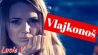 Lucie Vondráčková  Vlajkonoš Oficiální Videoklip [upl. by Aram720]