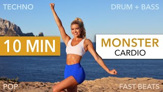 10 MIN MONSTER CARDIO  SMILE GUARANTEE I  Standing Abs I Fast Beats Drum amp Bass Techno Pop [upl. by Nylyahs]