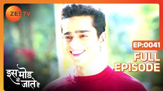 Paragi के uncle को क्यों आया गुस्सा  Iss Mod Se Jaate Hain Episode 41 Zee TV [upl. by Ner268]