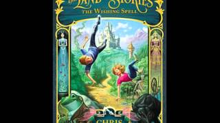 The Land of Stories The Wishing Spell Audiobook Chapter One [upl. by Akcinat]