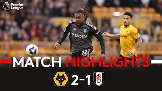 HIGHLIGHTS  Wolves 21 Fulham  Tough Loss On The Road [upl. by Drusy]