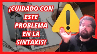 ⚠️✍️CUIDADO CON ESTE PROBLEMA EN LA SINTAXIS AL ESCRIBIR✍️⚠️ Consejos para escritores [upl. by Natam]