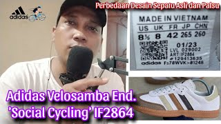 ADIDAS VELOSAMBA END SOCIAL CYCLING IF2864  PERBEDAAN ASLI DAN PALSU [upl. by Rosenberger241]