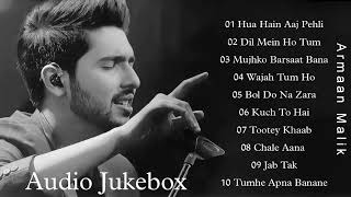 Armaan Malik Songs  Armaan Malik Top 10 Song  Best Bollywood Songs 💝 Romantic Hindi Songs 2023 [upl. by Leidgam795]