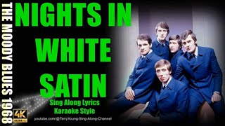 The Moody Blues Nights In White Satin 1968 4K Lyrics [upl. by Schroth840]