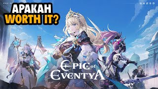 MMORPG Baru Lagi Apakah Worth It  Epic of Eventya Android [upl. by Wallache]