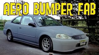 DIY Aero Bumper Mod is Not Ricer  Aint Fuelin Honda Civic Build [upl. by Assili]