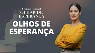 Olhos de Esperança  Dra Rosana Alves [upl. by Sidonie]