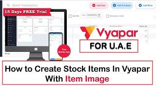 How to Create Stock Items In Vyapar With Item Image [upl. by Yelrahc336]