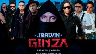 Ginza Remix  J Balvin Ft Daddy Yankee Nicky Jam Yandel Arcangel Farruko Zion De la Ghetto [upl. by Earvin]