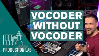 Turn Any Vocal Into A Vocoder Without A Vocoder  Production Lab With Dom [upl. by Alvina]